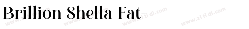 Brillion Shella Fat字体转换